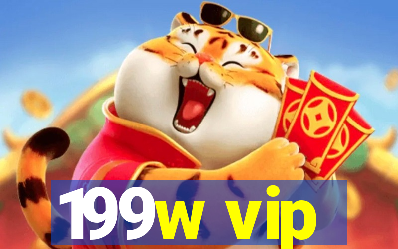 199w vip